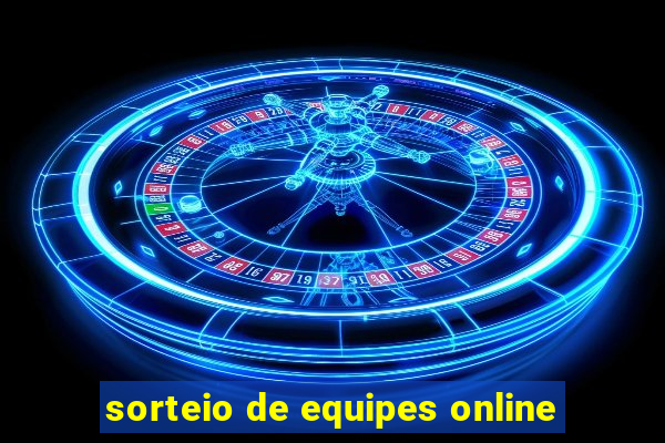 sorteio de equipes online